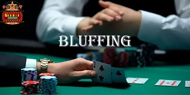 Bật mí kỹ năng Bluff trong Poker