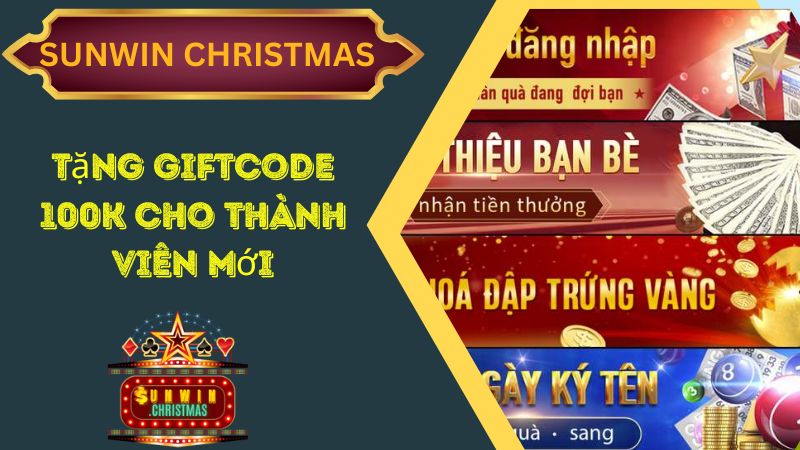 Tặng Giftcode 100k cho thành viên mới